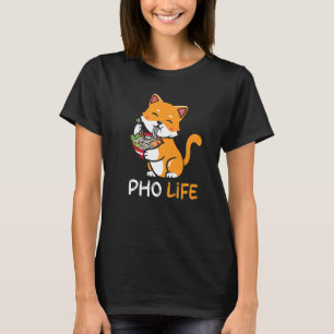 Pho Soup Cat Pho Life  Asian Vietnamese T-Shirt