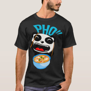 Pho Soup Vietnam Ramen Laughing Panda Chinese Asia T-Shirt