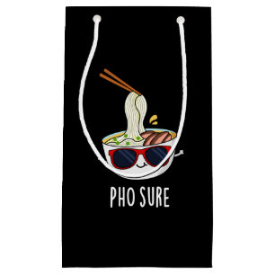 Pho Sure Funny Pho Soup Noodle Pun Dark BG Small Gift Bag