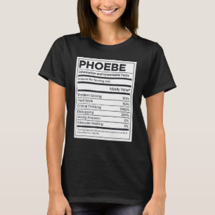 Phoebe Nutrition Information Problem Solving Hard  T-Shirt