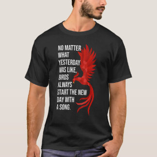Phoenix Bird Watching Inspirational Quote Polygone T-Shirt