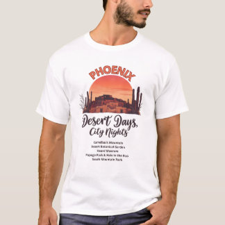 Phoenix “Desert Days, City Nights” T-Shirt