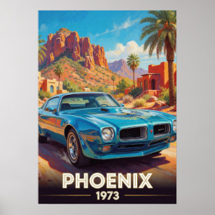 Phoenix Desert Performance Car 1973 Arizona Poster