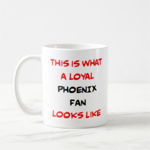 phoenix fan, loyal coffee mug
