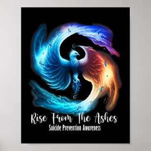 Phoenix Rise From The Ashes Suicide Prevention Awa Poster