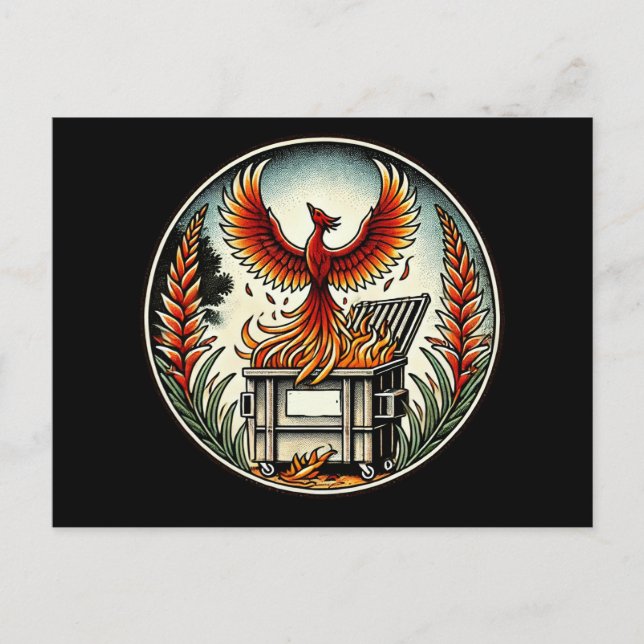 Phoenix Rising from the Dumpster Fire Ashes        Postcard (Front)