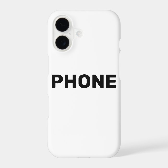 Phone case that says phone (Back)