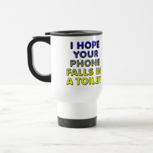 Phone In The Toilet Funny Mug or Travel Mug