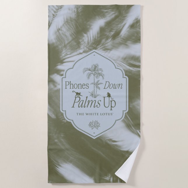 Phones Down, Palms Up - The White Lotus Beach Towel (Front)
