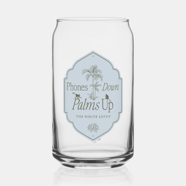 Phones Down, Palms Up - The White Lotus Can Glass (Front)