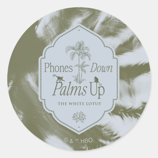 Phones Down, Palms Up - The White Lotus Classic Round Sticker (Front)