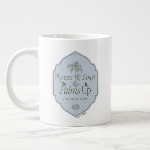 Phones Down, Palms Up - The White Lotus Large Coffee Mug