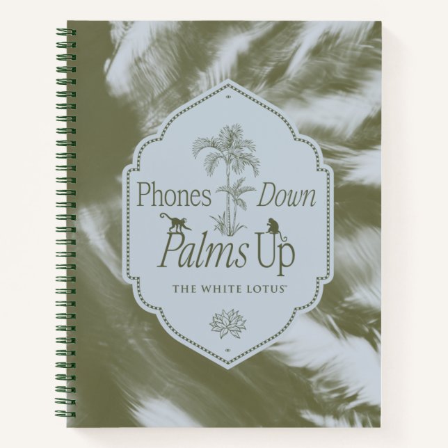 Phones Down, Palms Up - The White Lotus Notebook (Front)