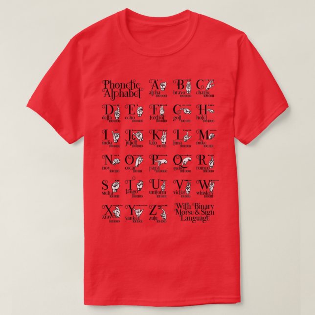 Phonetic alphabet with binary Morse amp sign langu T-Shirt (Design Front)