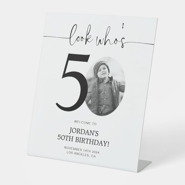 Photo 50th Birthday Welcome Sign | Look Who's 50 (Front)
