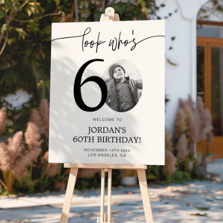 Photo 60th Birthday Welcome Sign | Look Who's 60