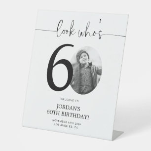 Photo 60th Birthday Welcome Sign   Look Who's 60