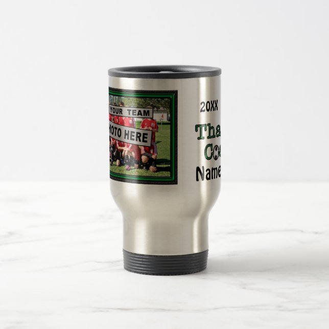 PHOTO and PERSONALIZED Gifts for Soccer Coaches Travel Mug (Center)