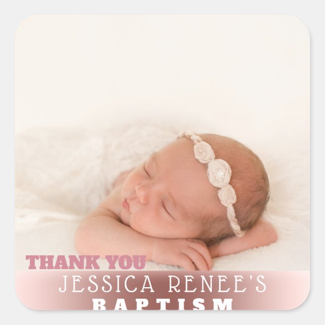 Photo Baby Baptism Thank You Favour | Rose Gold Square Sticker (Front)