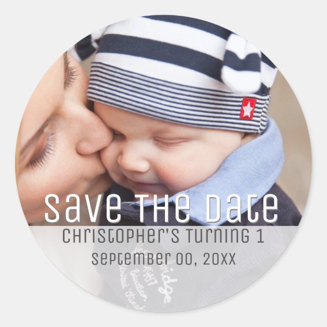 Photo baby first birthday save the date DIY modern Classic Round Sticker (Front)
