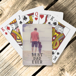 Photo Best Dad Ever Father Keepsake  Playing Cards