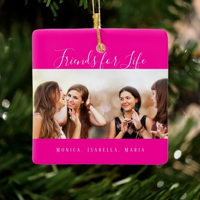 Photo best friends for life hot pink ceramic ornament (Creator Uploaded)