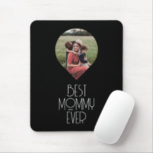 Photo Best Mummy Ever Modern Script Mouse Mat