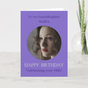 Photo Birthday Card Granddaughter, 16 or Add Age