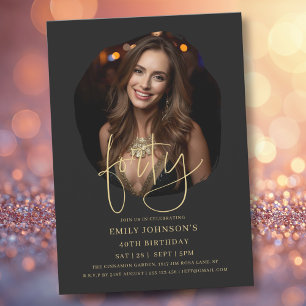 Photo Black and Gold Script 40th Birthday Invitation