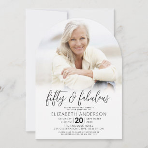 Photo Black White 50 Fabulous Birthday Arch Shape Invitation