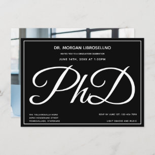 Photo Black White PhD Graduation Party Invitation