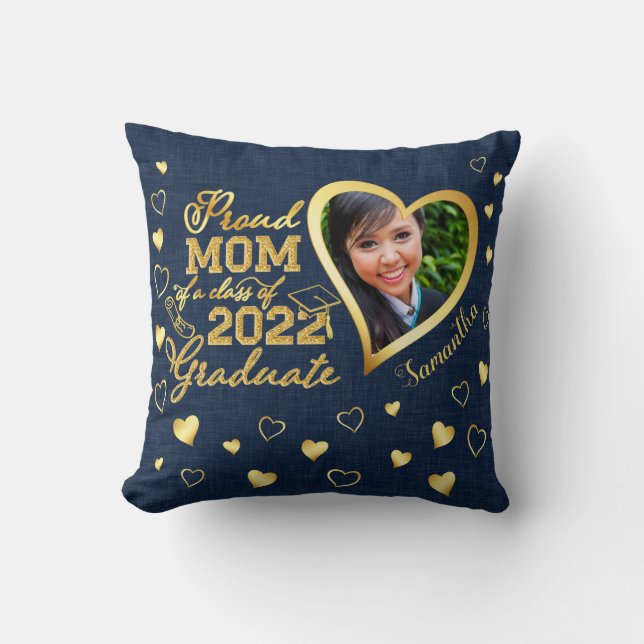 Photo Blue Gold Proud Mum of a 2022 Graduate Cushion (Front)