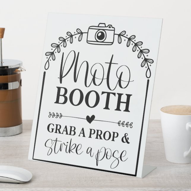 Photo Booth Grab A Prop & Strike A Pose Pedestal Sign (In SItu)