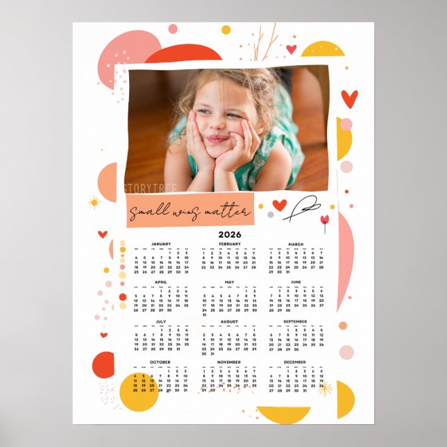 Photo Calendar 2026 Small Wins Matter Poster 18x24 (Front)