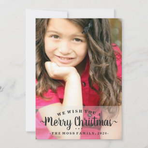 Photo Card  - We Wish You A Merry Christmas