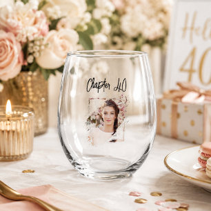 Photo Chapter 40 birthday Stemless Wine Glass
