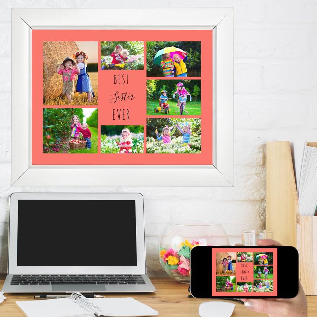 Photo Collage 7 Pictures Best Sister Ever Coral Poster (Creator Uploaded)