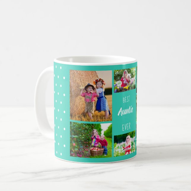 Photo Collage Best Auntie Ever Turquoise Polka Dot Coffee Mug (Front Left)