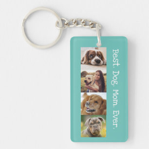 Photo Collage Best Dog Mum Ever Fun Teal White Key Ring