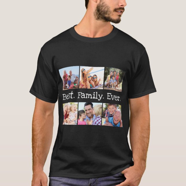 Photo Collage Best Family Ever Personalised T-Shirt (Front)