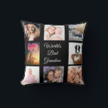 Photo collage best grandma world black cushion<br><div class="desc">A gift for your grandmother celebrating her life with a collage of 8 photos.  White text: World's Best Grandma. Use photo of her,  children,  grandchildren,  husband,  pets,  friends,  her dream travel destination. A chic black background. Perfect as a Mother's Day gift or for birthdays and Christmas.</div>