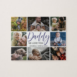 Photo Collage ''Daddy'' We Love You  Jigsaw Puzzle