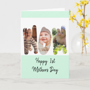 Photo collage-FIRST Mother's Day Card
