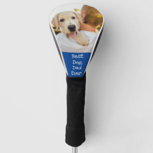 Photo Dog Personalised Best Dog Dad Ever Blue Golf Head Cover