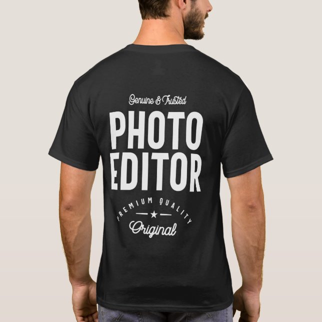 Photo Editor Job Title Gift T-Shirt (Back)