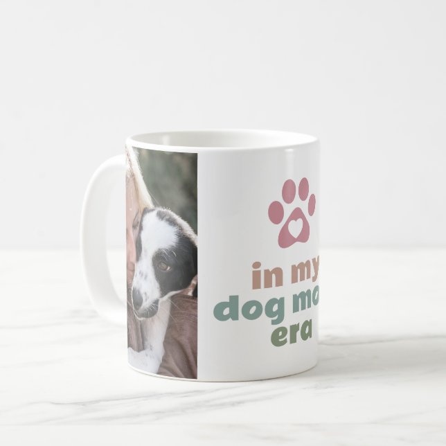 Photo In My Dog Mum Era  Coffee Mug (Front Left)