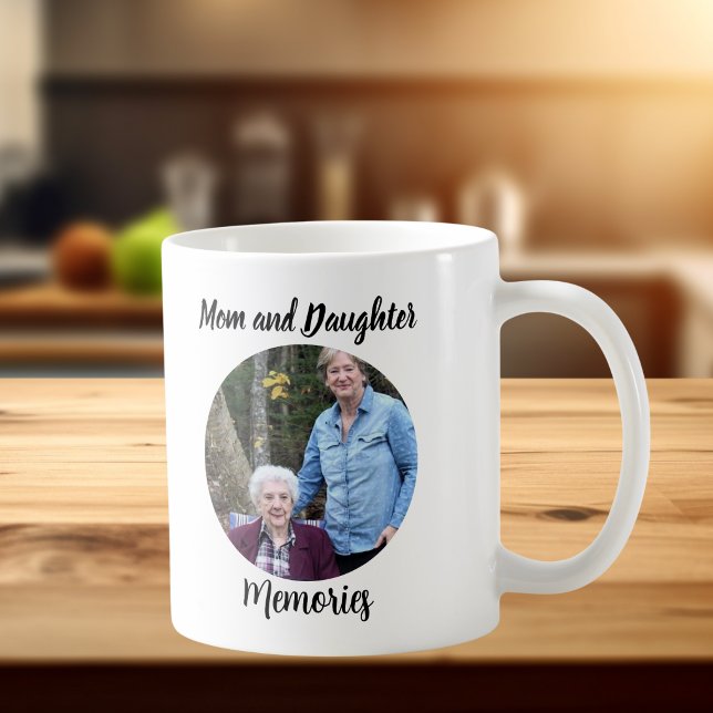 Photo Keepsake Personalise Coffee Mug (Elegant Mom And Daughter Photo Mug,Upload your photo into the circle ,edit the wording or keep as is)