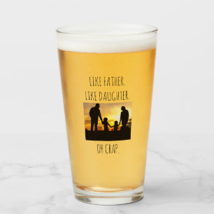 Photo Like Father Like daughter/son  Glass