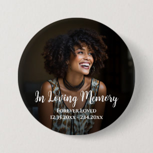Photo Loving Memory  7.5 Cm Round Badge