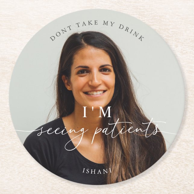 Photo Minimalist Don't Take My Drink  Round Paper Coaster (Front)